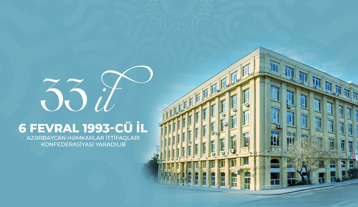 Azərbaycan Həmkarlar İttifaqları Konfederasiyasının yaradılmasının 33 illiyi qeyd olunub